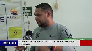 FUNDESUR DONA A SALUD 70 MIL LEMPIRAS EN AVATE [upl. by Akemehc]