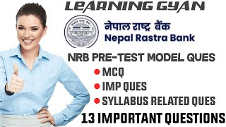 NRB PRETEST MODEL SET QUESTION IMPORTANT QUESTION NRB IMPORTANT QUESTIONLEARNING GYAN [upl. by Naltiac750]