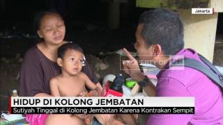 Melihat Kehidupan di Kolong Jembatan [upl. by Ardnoed]