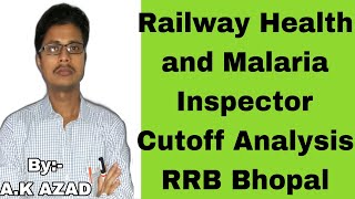 Railway Health and malaria Inspector Exam 2024Cutoff Analysis previous yearsSafe Marksfull [upl. by Brew542]