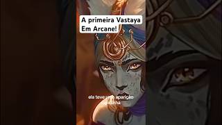 A primeira personagem Vastaya em Arcane arcane leagueoflegends wildrift [upl. by Eudosia]