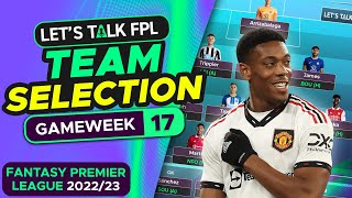 FPL TEAM SELECTION GAMEWEEK 17  FANTASY PREMIER LEAGUE 202223 TIPS [upl. by Blakely819]