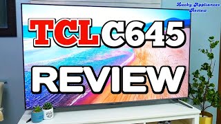 TCL C645 REVIEW  Is it worth buying [upl. by Kam]