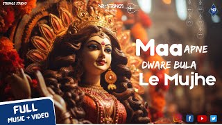 Maa Apne Dware Bula Le Mujhe bhajan Rounak rj  MrRt  Payal Dev  Manoj Muntashir  NRSTRINGS [upl. by Dduj]