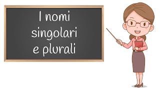 Singolare e Plurale dei Nomi  Scuola Primaria [upl. by Nore]