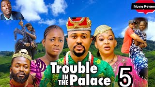 TROUBLE IN THE PALACE Season 5 New Nollywood Movie Preview  SE4 Recap Mike Godson What to Expect [upl. by Em]