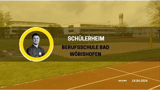 SCHÜLERHEIM 2024  BERUFSSCHULE BAD WÖRISHOFEN [upl. by Yerg520]