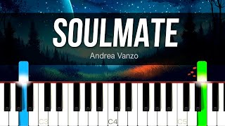 Soulmate – Andrea Vanzo  PIANO SHEET MUSIC  MIDI 🎹 [upl. by Oremar]