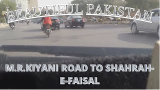 MRKiyani road to ShahraheFaisal Karachi [upl. by Selec57]