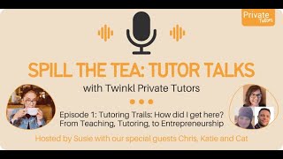 ☕🎧Spill the Tea Tutor Talks  Episode 1 Tutoring Trails How did I get here [upl. by Anyzratak]