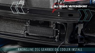 Racingline DSG Oil Cooler kit Install [upl. by Nnayt]