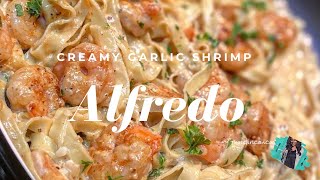 THE BEST HOMEMADE CREAMY SHRIMP ALFREDO RECIPE  QUICK amp EASY WEEKNIGHT MEAL [upl. by Albie]