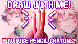 How I use Pencil Crayons Draw With Me [upl. by Nary]