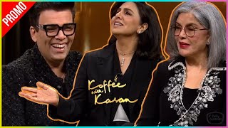 Neetu Kapoor and Zeenat Aman are all set to make a grand entrance on the Koffee with Karan  Promo [upl. by Odlonyer]