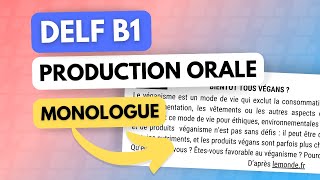 DELF B1  Monologue Production Orale [upl. by Liuka]