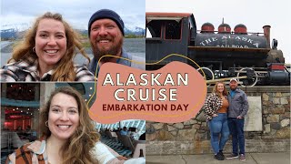 SEWARD  🚂 Embarkation Day  Alaskan Cruise🌲 [upl. by Neztnaj658]