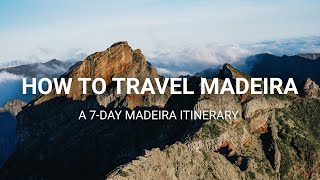 How to Travel Madeira in 7 Days  Travel Itinerary [upl. by Arocal]