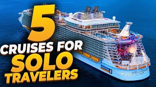 5 Cruises for Solo Travelers  Solo Cruiser  Cruise Tips [upl. by Meri]