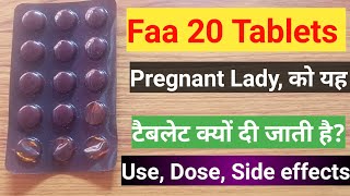 Faa 20 Tablets in Hindi  IronZinc Folic acid amp Vitamin B 12 tablets [upl. by Merl]