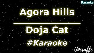 Doja Cat  Agora Hills Karaoke [upl. by Saxon]