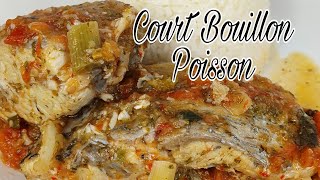 40 CourtBouillon de Poisson 🐟 recette Antillaise Caribbean Fish Broth Recipe [upl. by Ethbinium]