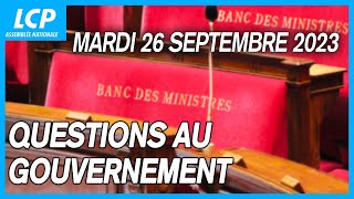 Questions au Gouvernement à lAssemblée nationale  26092023 [upl. by Notgnihsaw]