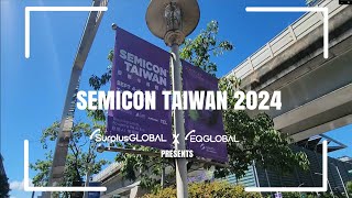 Semicon Taiwan 2024 Highlights  SurplusGLOBAL [upl. by Gaulin]