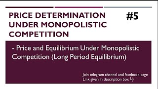 Long run equilibrium in Monopolistic Competition  Normal Profit  Excess capacity  Part5  EK [upl. by Oconnor]