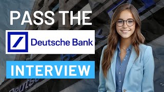 2023 Pass the Deutsche Bank Interview  Deutsche Bank Video Interview [upl. by Keyes]