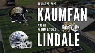 Kaufman vs Lindale  UIL 4A Varsity Football on RoarTVlive [upl. by Ttevi]