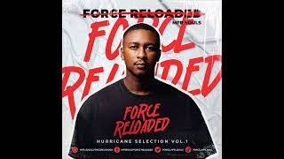 Hurricane Selection Vol 1  Force Reloaded MFR Souls [upl. by Barb93]