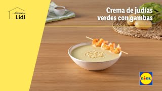 Crema de judías verdes con gambas 🍤​🥣​  Recetas de sopas y cremas  Lidl España [upl. by Sender912]