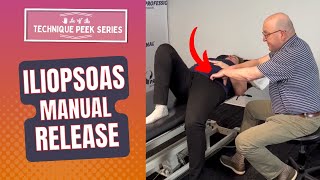 How to do a Manual Release of the Iliopsoas Muscle Group  Technique Peek Series [upl. by Fronnia296]