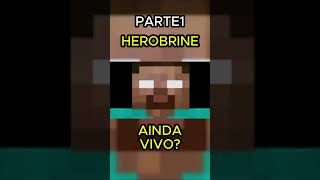 HEROBRINE AINDA VIV0 shorts herobrine terror [upl. by Dnalyram709]