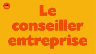 On Est Là Pour Vous  95  Le conseiller entreprise [upl. by Yrneh]