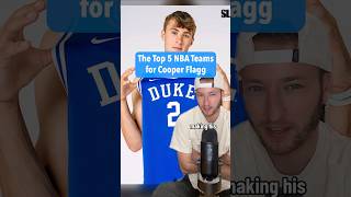 Top 5 NBA Teams for Cooper Flagg 🔥 [upl. by Aztirak]