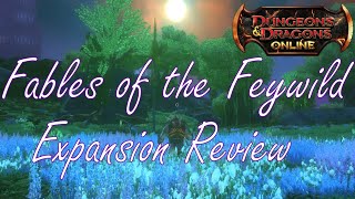 DDO Fables of the Feywild Expansion Review [upl. by Barnabas587]