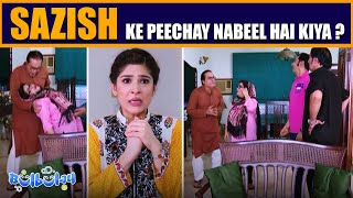 Nabeel Kahin Yeh Sazish Tumne Tou Nahi Ki 😳😉 Khoobsurat  Bulbulay [upl. by Gabbey634]