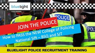 Join the Police How to PASS the new College of Policing National Sift BSQ and SJT [upl. by Ahsinnod600]