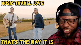 THATS THE WAY IT IS  MUSIC TRAVEL LOVE FT BUGOY DRILON  CELINE DION COVER [upl. by Felton914]