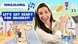 Get Ready for Shabbat Singalong with Ms Sara Jewish Toddler Learning Hebrew Singalong [upl. by Enrak]