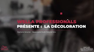 Wella Professionnals présente  La Décoloration 🛠 [upl. by Notgnilra]