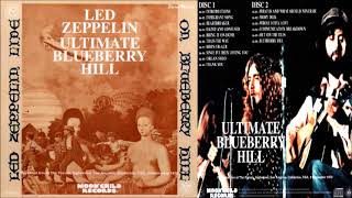 Led Zeppelin 632 On Blueberry Hill September 4 1970 The Forum [upl. by Rafferty]