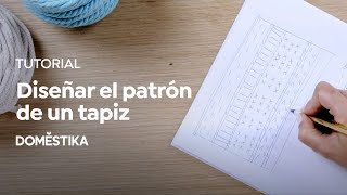 TUTORIAL Macramé  Cómo Diseñar el Patrón de un Tapiz  Belén Senra  Domestika [upl. by Noreen]