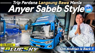 INI DIA AKTORNYA  FULL OYAG KEMBALI TERSAJI  ANDRIAN GAYA BEBAS  Trip Perdana Rayyen quotBlue Skyquot [upl. by Rosmunda]