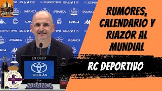 ACTUALIDAD DEPOR RUMORES DE FICHAJES RENOVACIONES CALENDARIO LIGA HYPERMOTION Y RIAZOR AL MUNDIAL [upl. by Hanny]