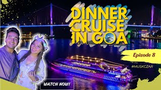 Best Dinner Cruise in GOA🏖  Unlimited Food🍔 amp Drinks🍷  DJ Music🎶  Mandovi River🌊 Panaji  Panjim [upl. by Rofotsirk699]