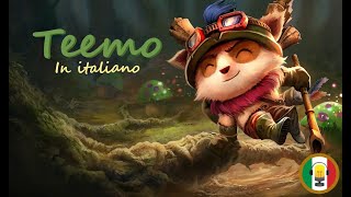 Teemo  Voice Line  ITA [upl. by Nauqaj924]