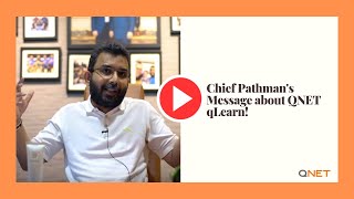 QNET Products  Chief Pathmans Message about QNET qLearn [upl. by Schlosser680]