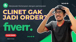 Cara Menjawab Tawaran Job dari Client atau Buyer di Fiverr [upl. by Doxia]